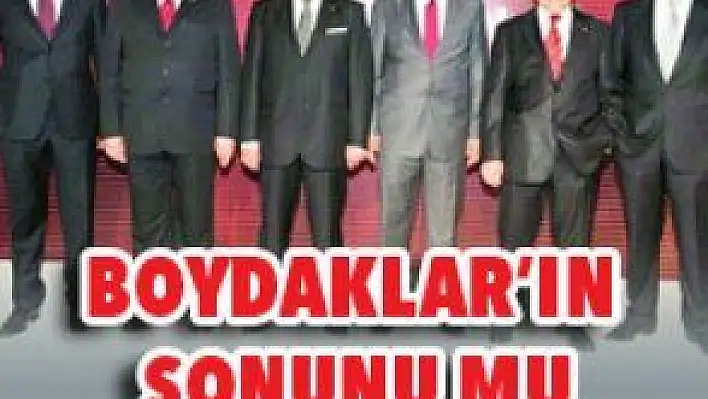 BOYDAKLAR'IN SONUNU MU HAZIRLIYORLAR?