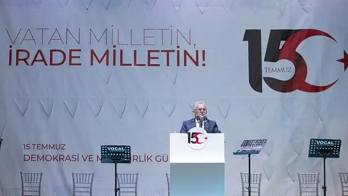 Büyükkılıç: Kayseri demokrasi için o gece ayaktaydı ve halen ayakta