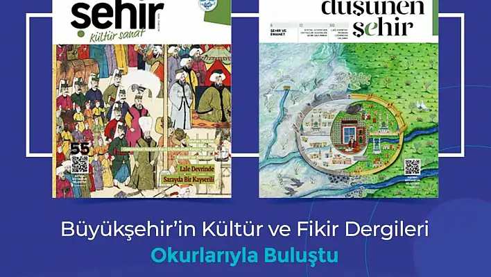 Kayseri'nin kültürel mirası Şehir Kültür Sanat Dergisi'nde