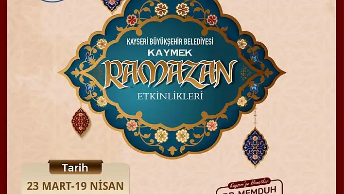 KAYMEK, Ramazan'a özel etkinlik yapacak...