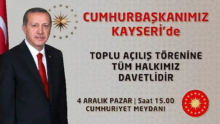 Büyükşehir Yatırımlarını Cumhurbaşkanı Açıyor