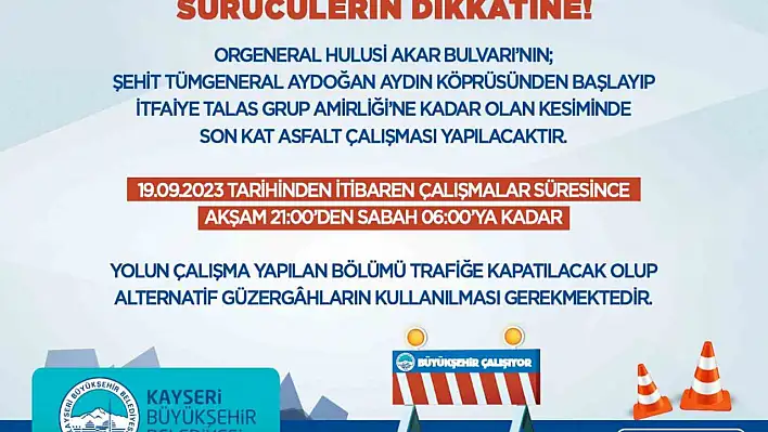 O mahallelerde yarından itibaren yollar trafiğe kapatılacak