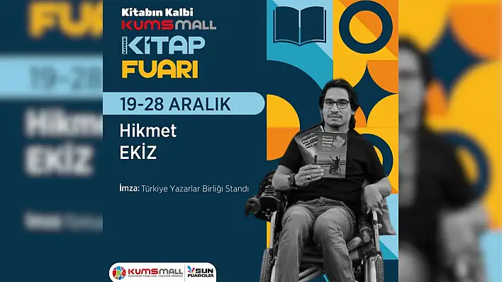 Engelleri kalemiyle aştı: Kayseri Kitap Fuarı'nda okurlarıyla buluşuyor