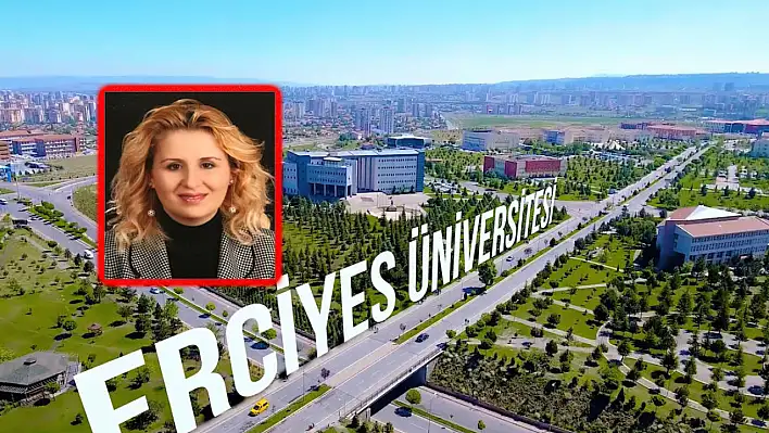 Erciyes Üniversitesinin yeni Müdürü bakın kim oldu?