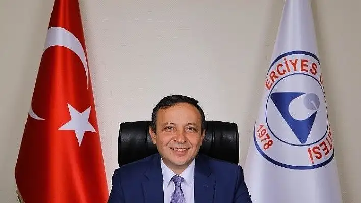 ERÜ Rektörü Çalış: 'Kayseri'ye Teknoloji Merkezi kuracağız'
