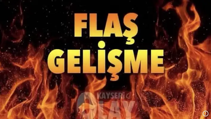 Flaş! Kayseri'de gece yarısı karantina kararı...