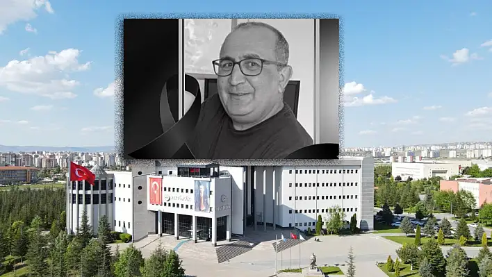 Hayatını kaybeden Profesör için Erciyes Üniversitesi'nde tören düzenlenecek
