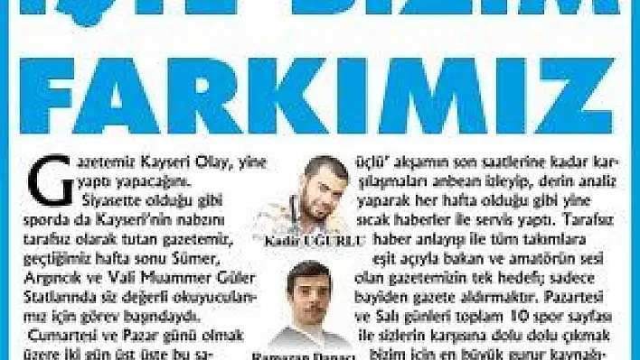 İŞTE BİZİM FARKIMIZ!