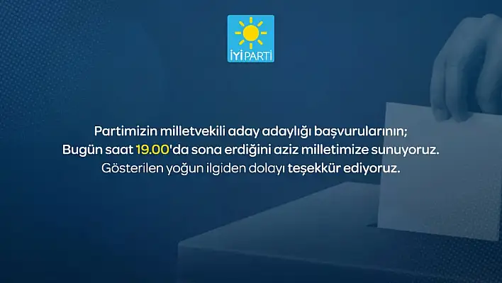 İşte İYİ Parti'den Milletvekili aday adayı olan isimler