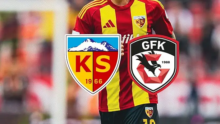 İşte Kayserispor-Gaziantep FK karşılaşmasının muhtemel 11'leri