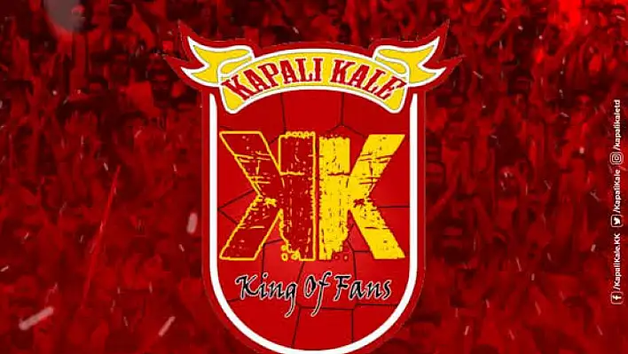 Kapalı Kale Kayserispor taraftarına çağrı yaptı