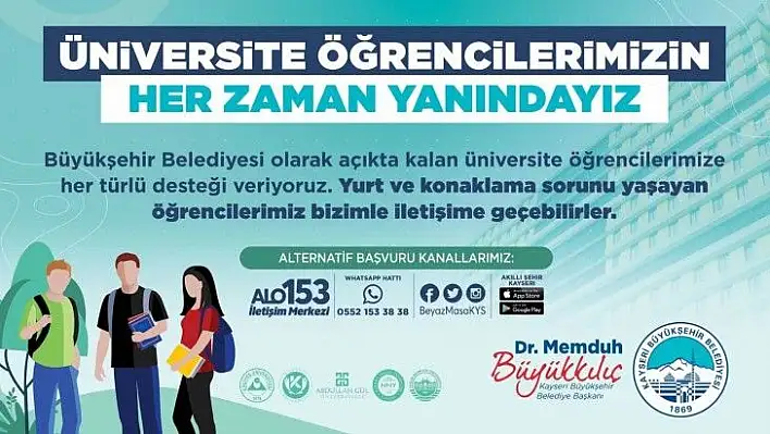 Kayseri Büyükşehir Belediyesi, üniversitelileri yalnız bırakmıyor