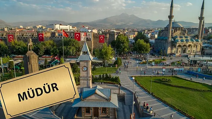 Kayseri'nin yeni müdürü asaleten atandı!
