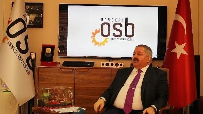 Kayseri OSB Başkanı Nursaçan: