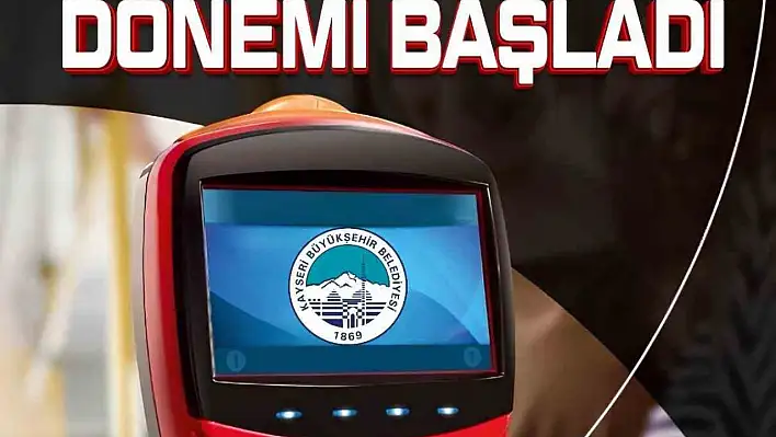 Kayseri toplu ulaşımında yeni dönem