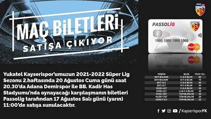 Kayserispor - Adana Demirspor maçı biletleri satışa çıkıyor