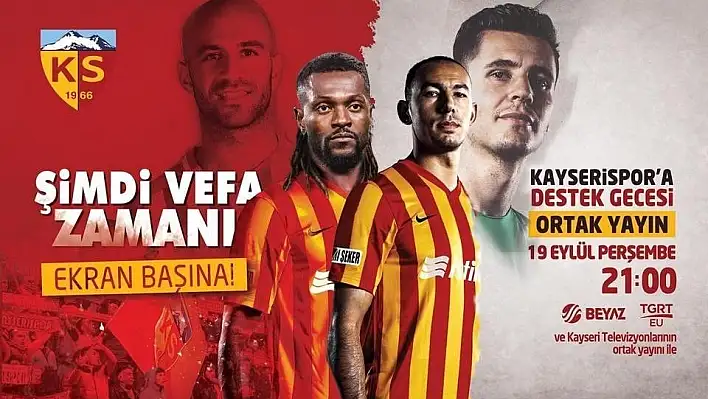 Kayserispor'dan Vefa Gecesi'ne açık davet
