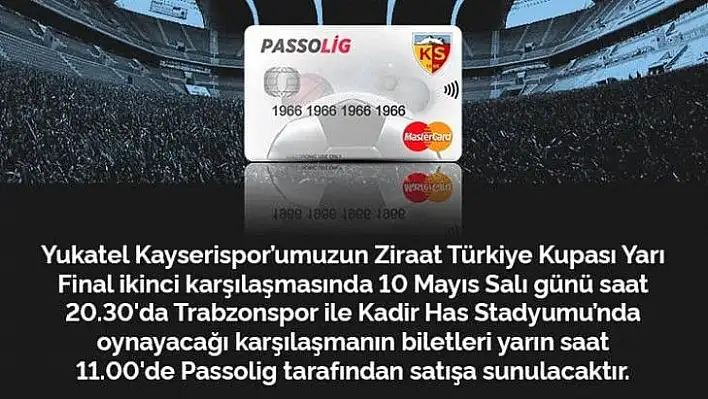 Kayserispor-Trabzonspor maçının bilet fiyatları belli oldu