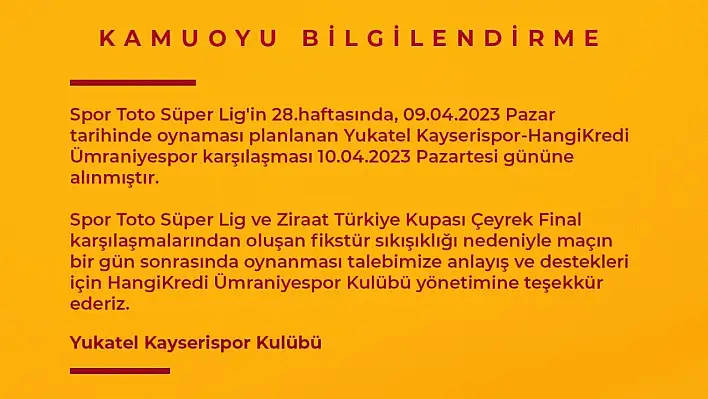 Kayserispor - Ümraniyespor maçının günü değişti