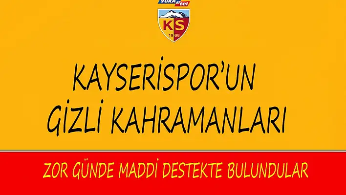 Kayserispor'un gizli kahramanları