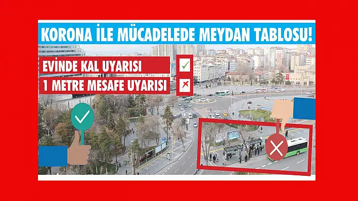 Korona ile mücadelede düşündüren Meydan tablosu