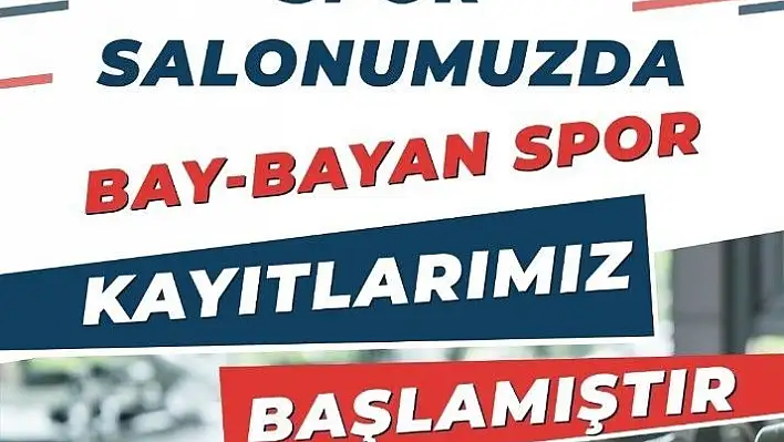 Melikgazi Hizmet Binası Spor Merkezine kayıtlar başladı