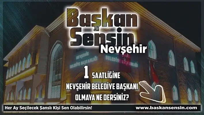 Başvuran 1 saatlik belediye başkanlığı yapacak