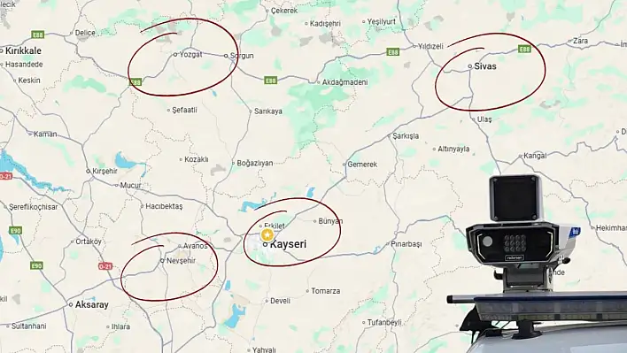 Nevşehir, Sivas, Yozgat! Kayseri'den giderken kaç radar var?