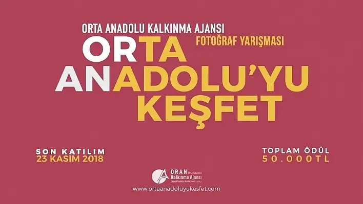 Orta Anadolu Keşfet Fotoğraf Yarışması Başladı
