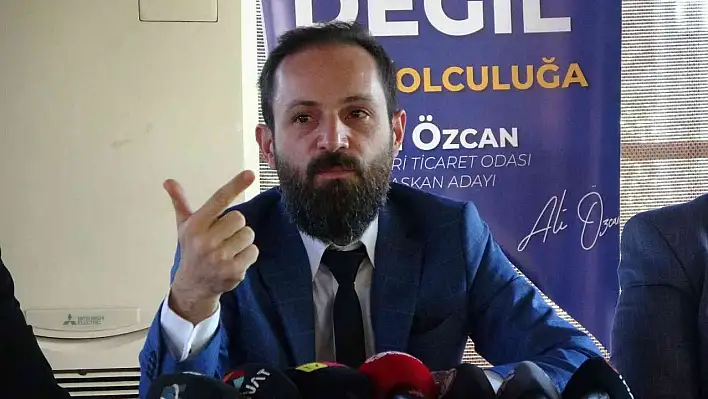 Özcan: Seçime gelin, Ticaret Odasına sahip çıkın!