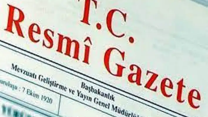 Resmî Gazete'de Kayseri detayı...