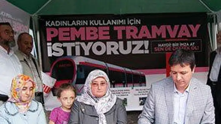 SAADET PARTİLİLER KAYSERİ'DE KADINLARA ÖZEL PEMBE TRAMVAY İÇİN İMZA KAMPANYASI BAŞLATTI