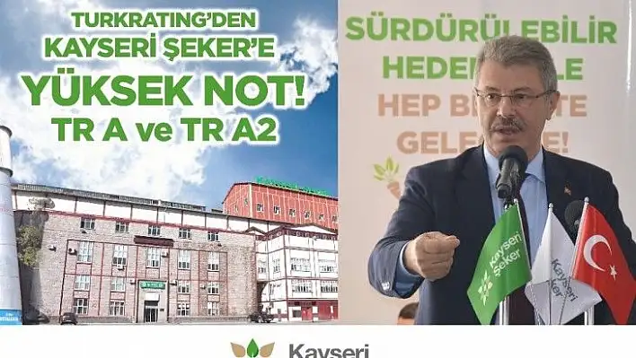 Turkratıng'den Kayseri Şeker'e yüksek not!