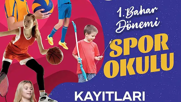 Bahar dönemi spor okulu kayıtları başladı