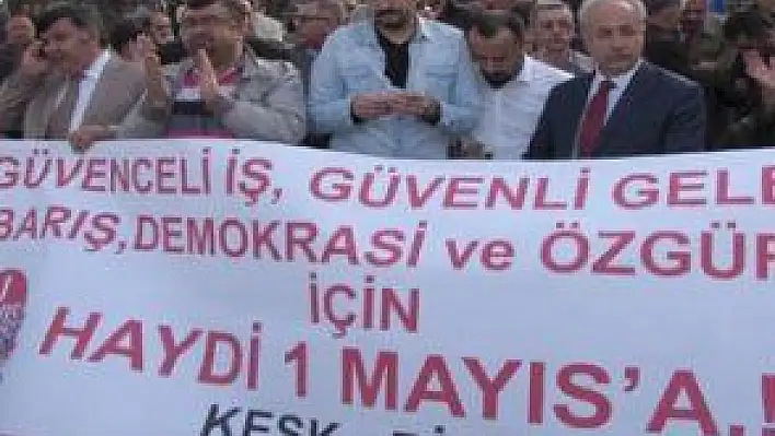 STK'LARDAN VATANDAŞA 1 MAYIS ÇAĞRISI