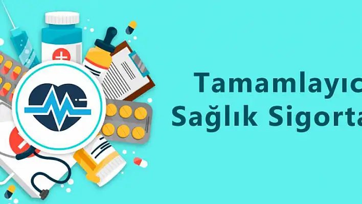 Tamamlayıcı Sağlık Sigortası Avantajları Nelerdir?