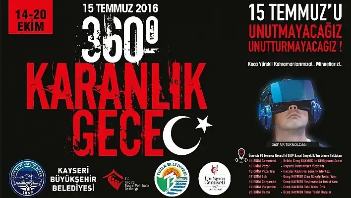 15 Temmuz Sanal Gerçeklik Tırı Kayseri'ye Geliyor