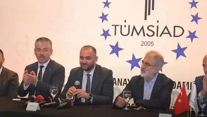 TÜMSİAD, tarafını belli etti: Etrafımızdan bir oy kazanmak için..!