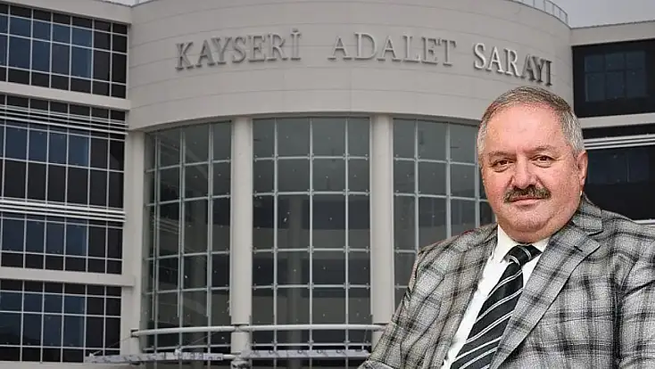 Kayseri OSB eski başkanı Nursaçan ve 15 kişinin yargılandığı davada ne oldu?