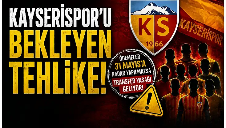 Kayserispor’u bekleyen tehlike! 9 futbolcu ihtar çekti