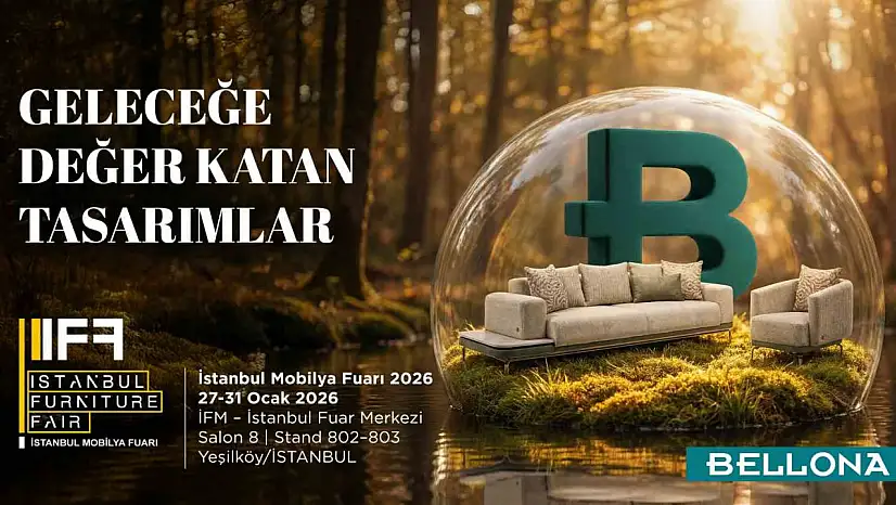 Bellona, Uluslararası İstanbul Mobilya Fuarı'nda sahne alıyor
