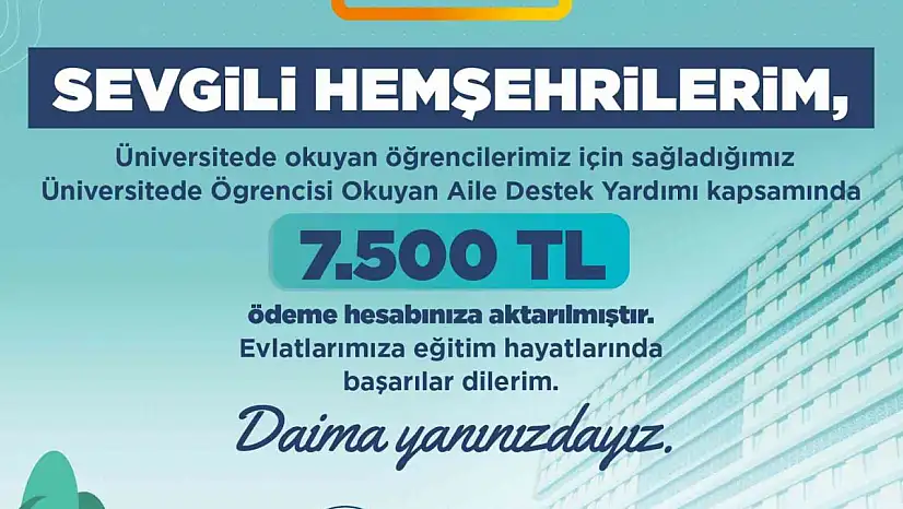 Büyükşehir'den üniversiteli ailelere 22 milyon liralık destek
