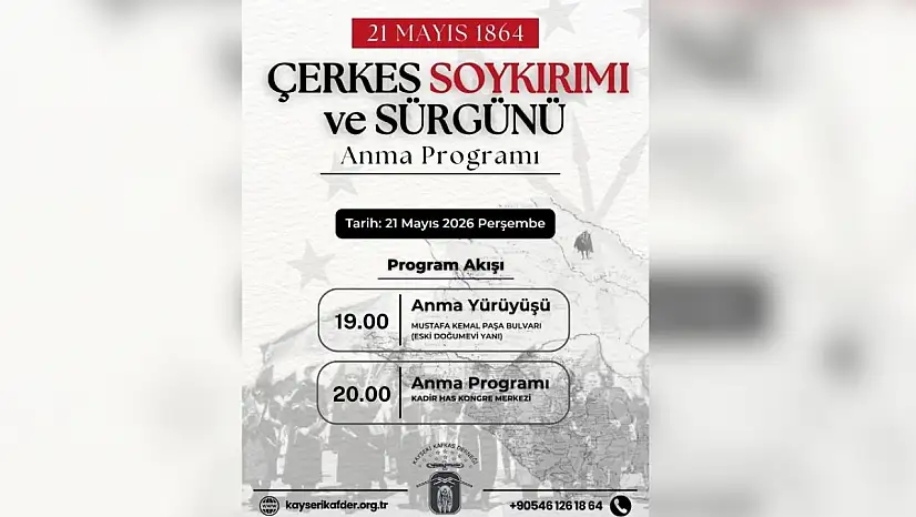 Kayseri'de Çerkesler 21 Mayıs'ta sürgün ve soykırımı anacak