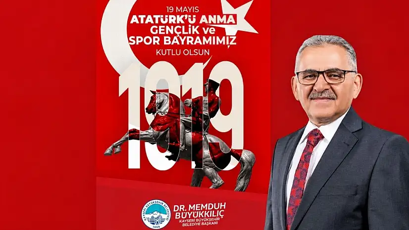 Kayseri'de gençlik vurgusu: Büyükkılıç'tan 19 Mayıs açıklaması