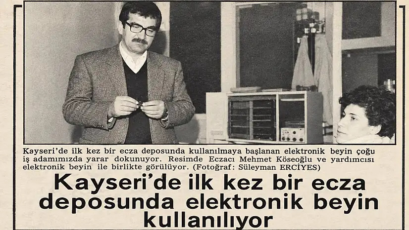 Kayseri'de ilk bilgisayarı o kullandı