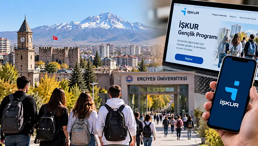 Kayseri'de üniversite öğrencilerine müjde! İŞKUR başvuruları başladı