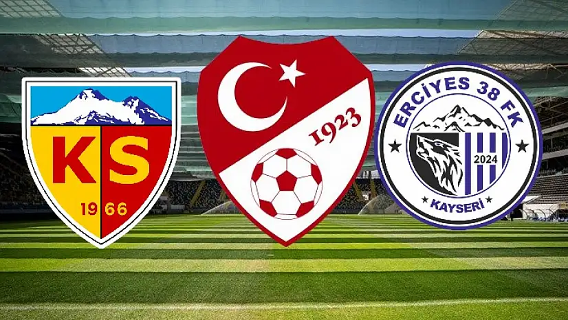 Kayserispor ve Erciyes 38 FK'nın maç takvimi açıklandı