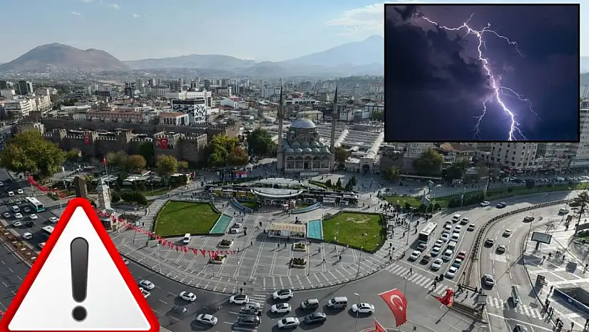 Meteoroloji uyardı! Kayseri'nin sadece o ilçesinde görülecek