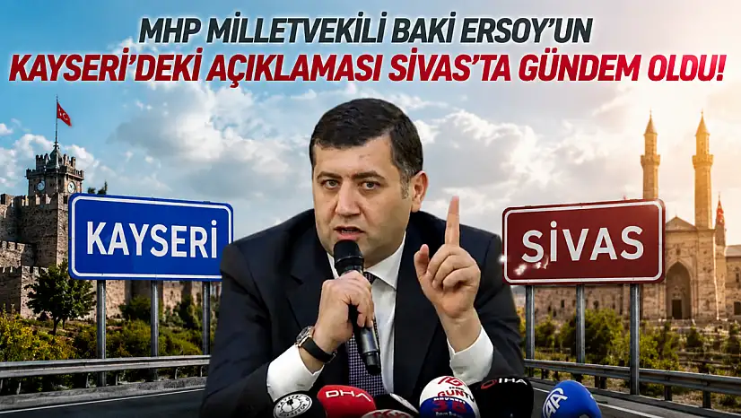 MHP Milletvekili Ersoy'un Kayseri'deki heykel açıklaması Sivas'ta gündem oldu!