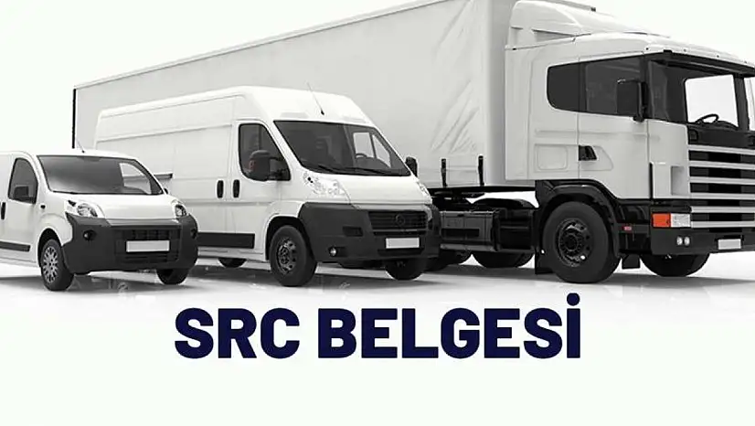 SRC belgesi alımında yeni dönem başlıyor!